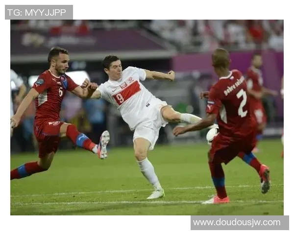 波兰与捷克激战成和双方在比赛中展现精彩表现与战术较量